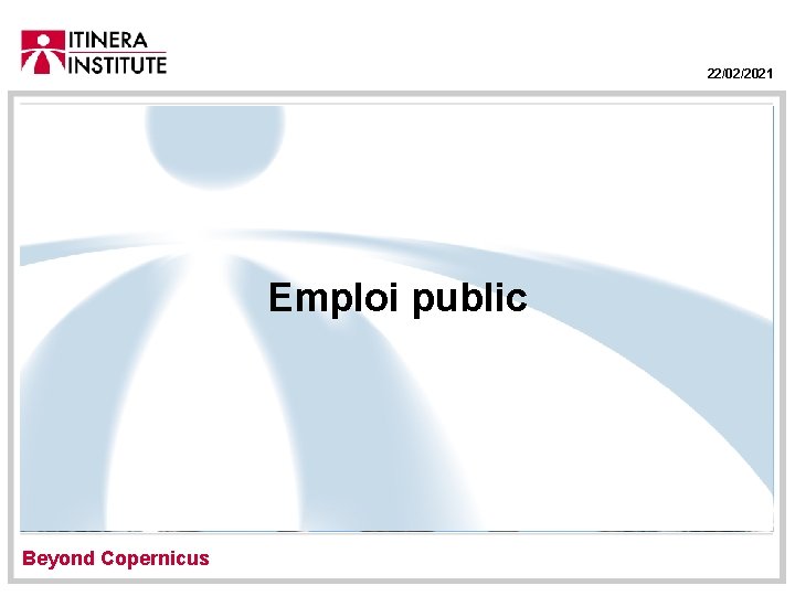 22/02/2021 Emploi public Beyond Copernicus 