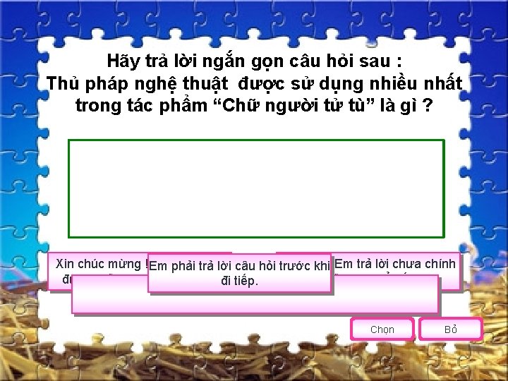 Hãy trả lời ngắn gọn câu hỏi sau : Thủ pháp nghệ thuật được