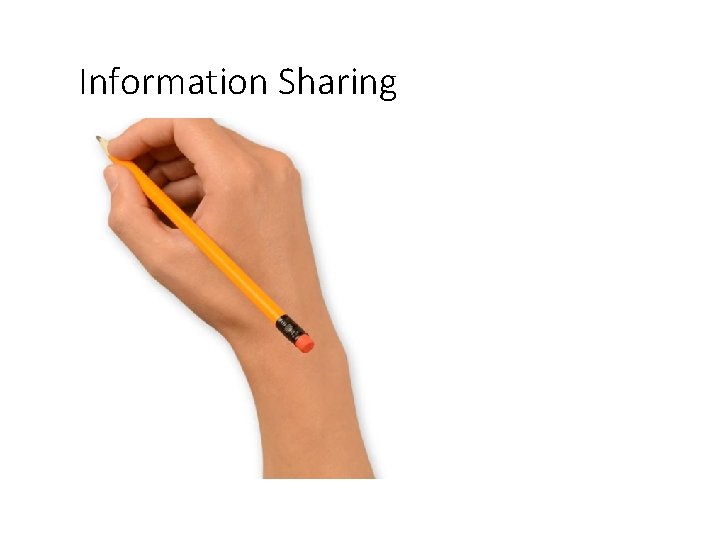 Information Sharing 
