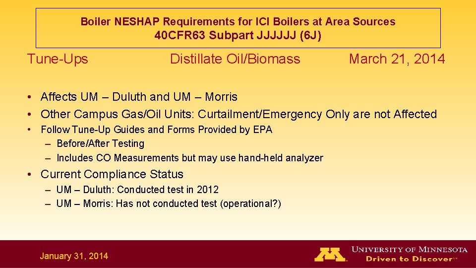 Boiler NESHAP Requirements for ICI Boilers at Area Sources 40 CFR 63 Subpart JJJJJJ