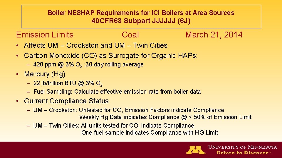 Boiler NESHAP Requirements for ICI Boilers at Area Sources 40 CFR 63 Subpart JJJJJJ