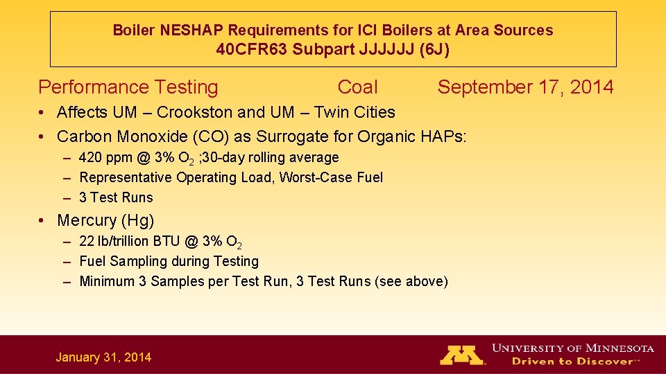 Boiler NESHAP Requirements for ICI Boilers at Area Sources 40 CFR 63 Subpart JJJJJJ