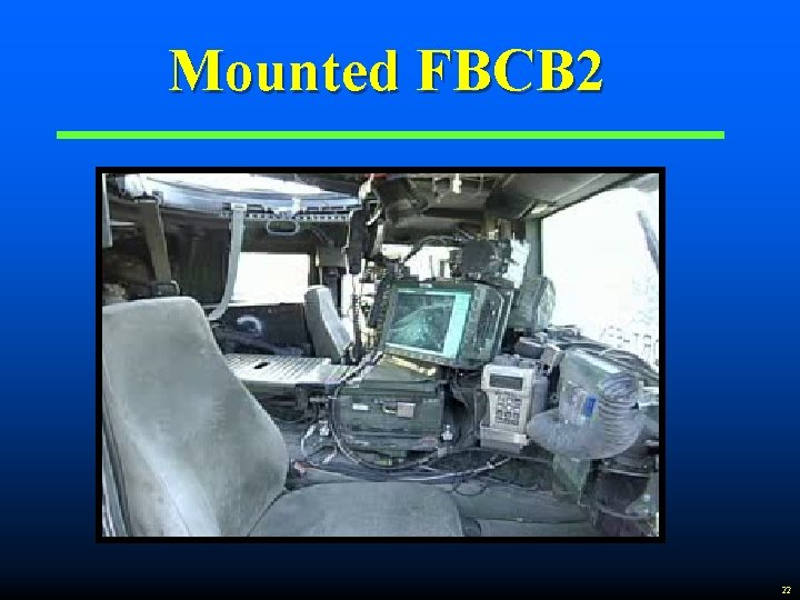 Mounted FBCB 2 22 