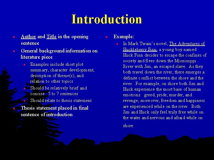 Introduction l l Author and Title in the opening sentence General background information on