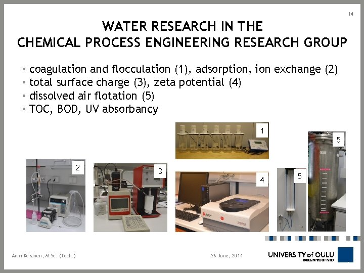 14 WATER RESEARCH IN THE CHEMICAL PROCESS ENGINEERING RESEARCH GROUP • coagulation and flocculation