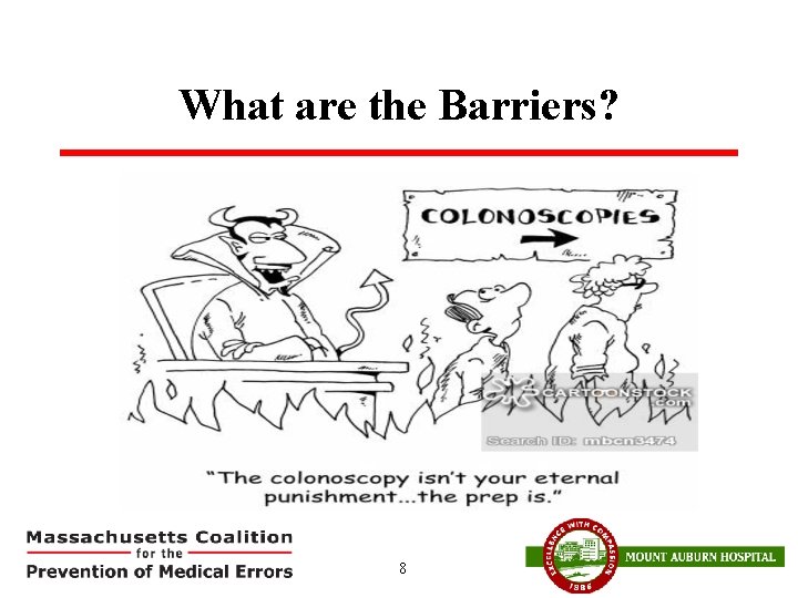 What are the Barriers? 8 