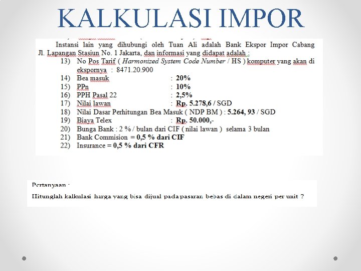 KALKULASI IMPOR 