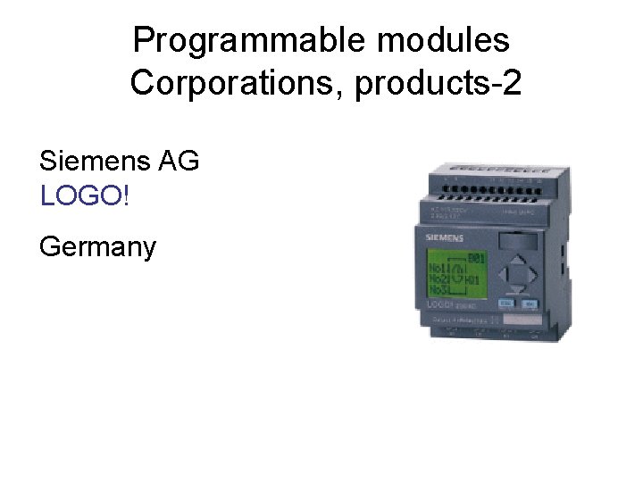 Programmable modules Corporations, products-2 Siemens AG LOGO! Germany 