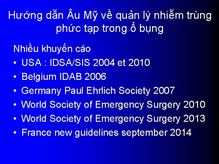 Hướng dẫn u Mỹ về quản lý nhiễm trùng phức tạp trong ổ bụng