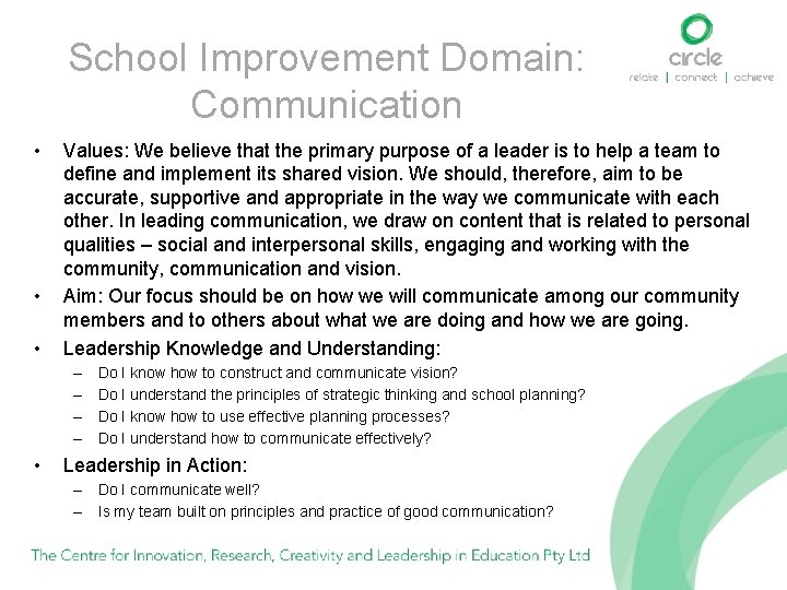School Improvement Domain: Communication • • • Values: We believe that the primary purpose