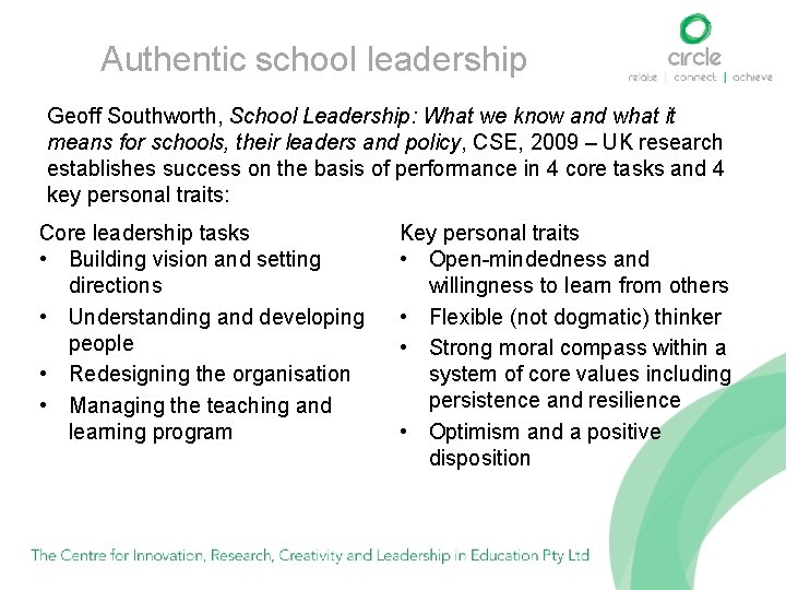 Authentic school leadership Geoff Southworth, School Leadership: What we know and what it means