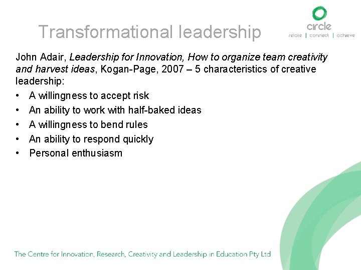 Transformational leadership John Adair, Leadership for Innovation, How to organize team creativity and harvest