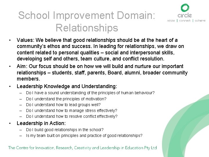 School Improvement Domain: Relationships • • • Values: We believe that good relationships should