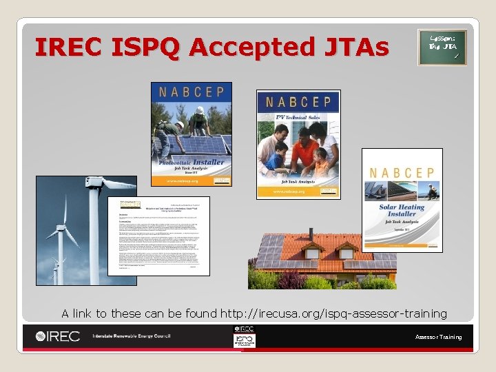 IREC ISPQ Accepted JTAs Lesson: The JTA A link to these can be found