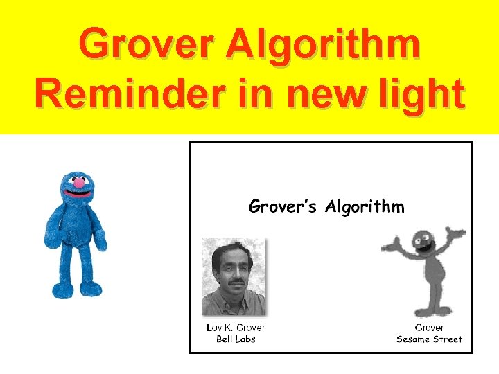 Grover Algorithm Reminder in new light 