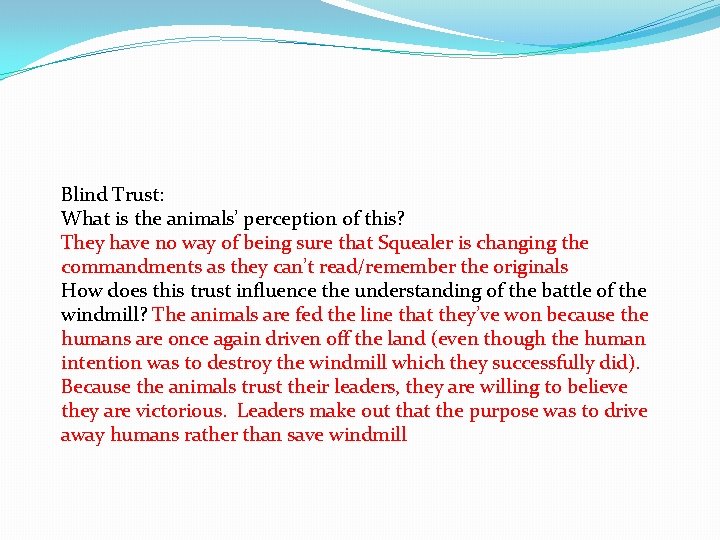 Blind Trust: What is the animals’ perception of this? They have no way of