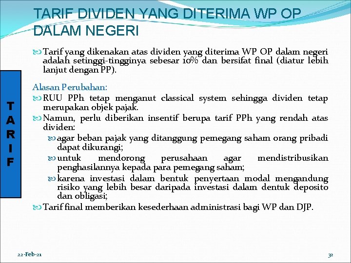 TARIF DIVIDEN YANG DITERIMA WP OP DALAM NEGERI Tarif yang dikenakan atas dividen yang