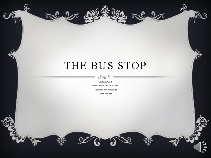 Bus Stop Tales 1