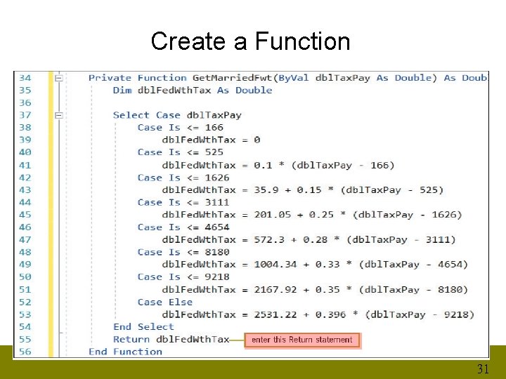 Create a Function 31 