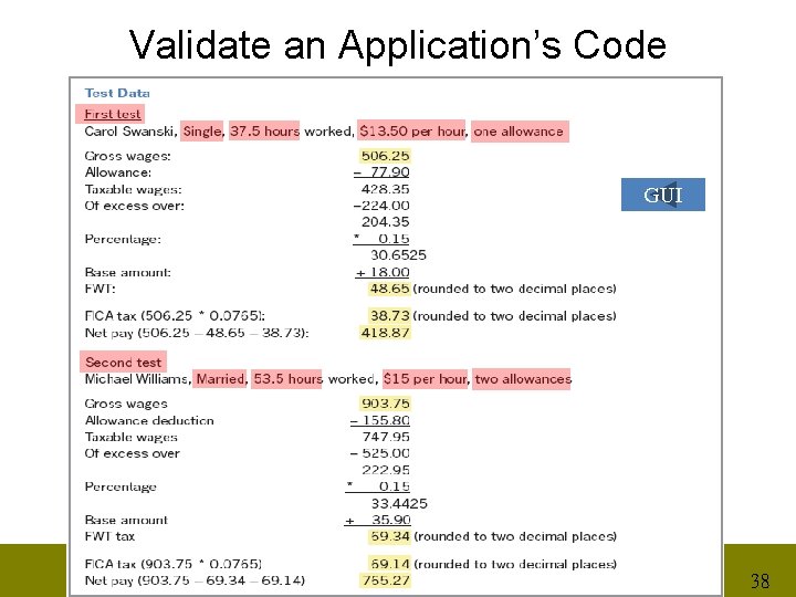 Validate an Application’s Code GUI 38 