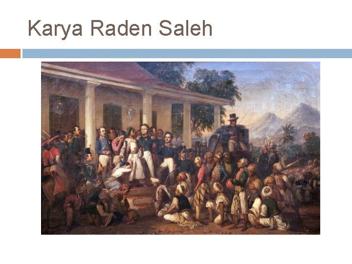 Karya Raden Saleh 