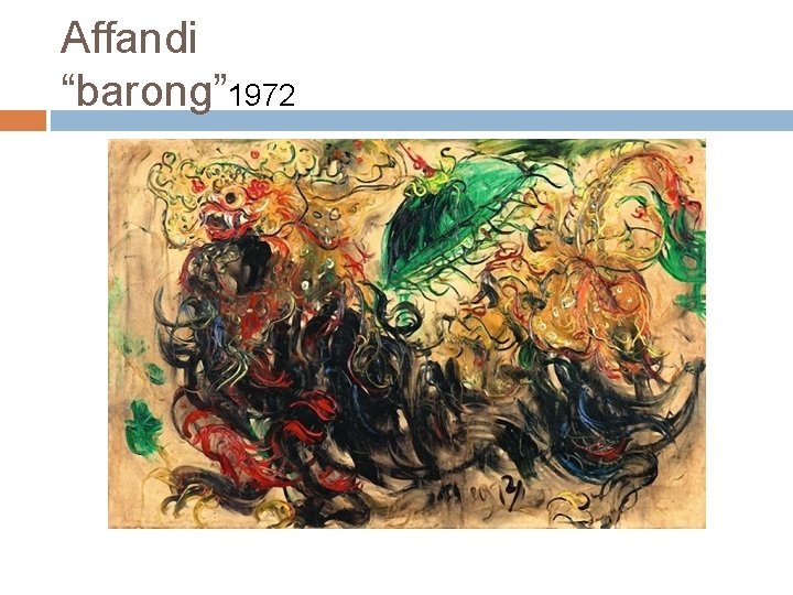 Affandi “barong” 1972 