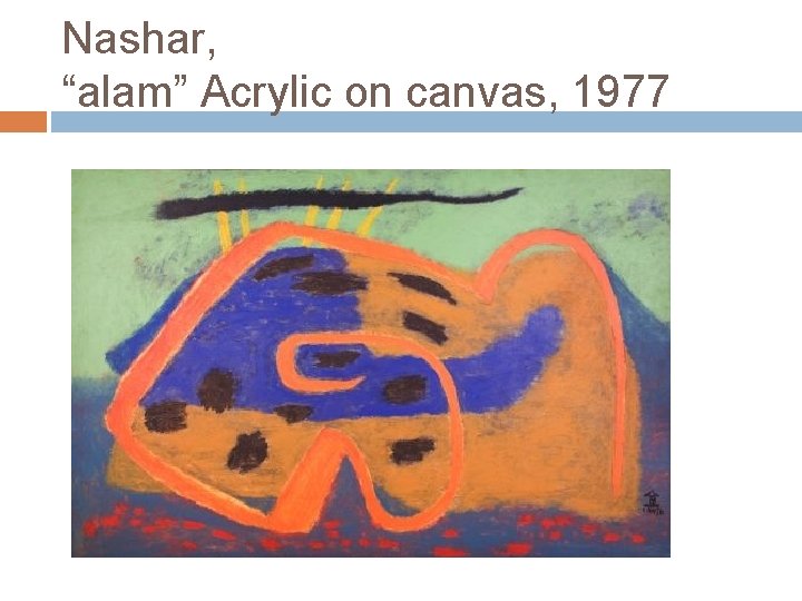 Nashar, “alam” Acrylic on canvas, 1977 