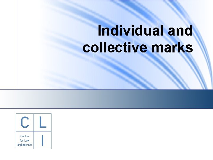 Individual and collective marks 