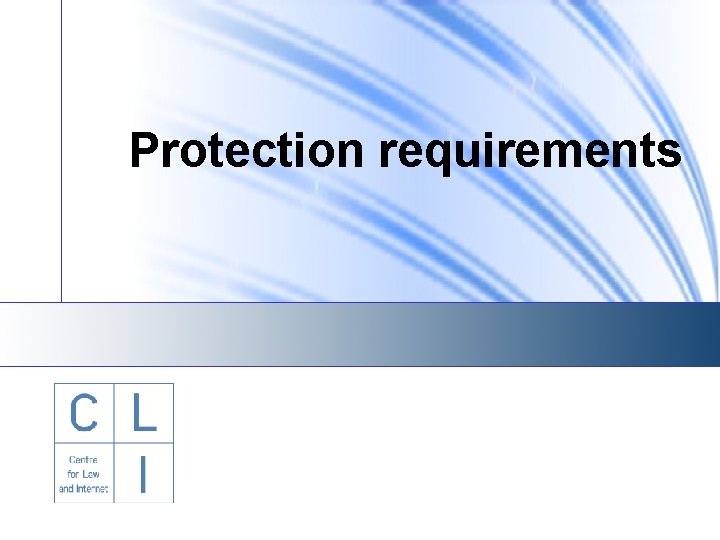 Protection requirements 