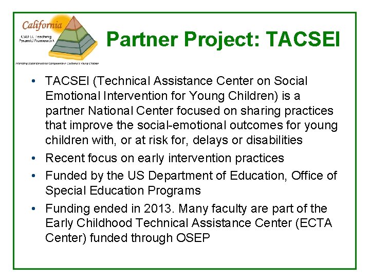 Partner Project: TACSEI • TACSEI (Technical Assistance Center on Social Emotional Intervention for Young
