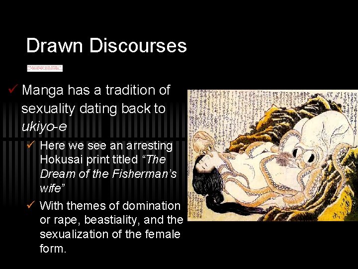 Drawn Discourses Manga has a tradition of sexuality dating back to ukiyo-e Here we