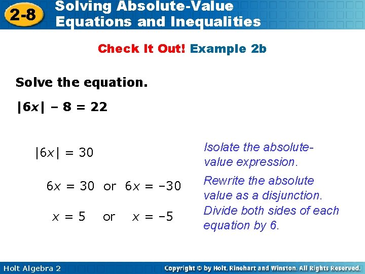 2 -8 Solving Absolute-Value Equations and Inequalities Check It Out! Example 2 b Solve