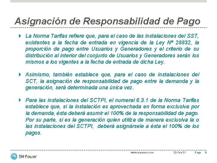 Asignación de Responsabilidad de Pago La Norma Tarifas refiere que, para el caso de