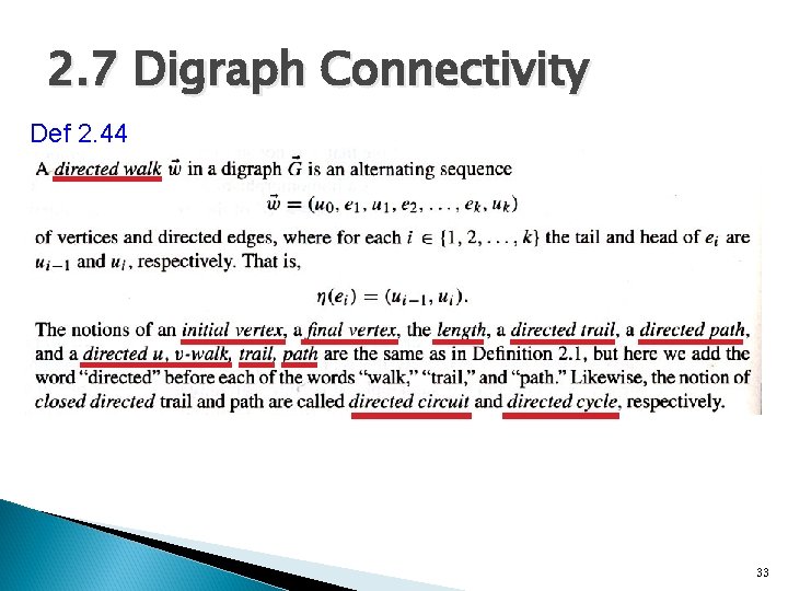 2. 7 Digraph Connectivity Def 2. 44 33 