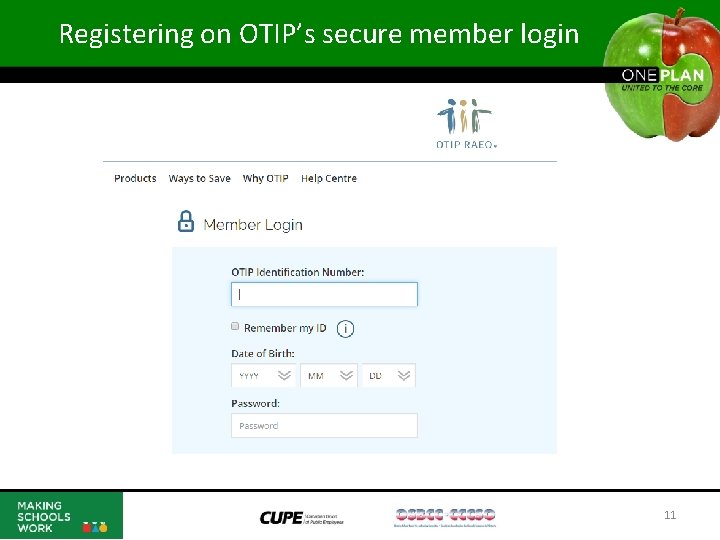 Registering on OTIP’s secure member login 11 