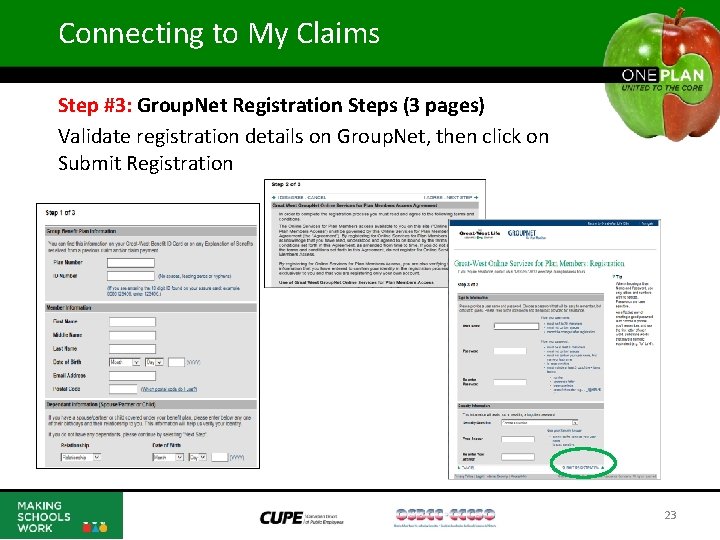 Connecting to My Claims Step #3: Group. Net Registration Steps (3 pages) Validate registration