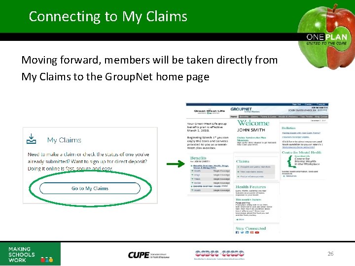 Connecting to My Claims Moving forward, members will be taken directly from My Claims