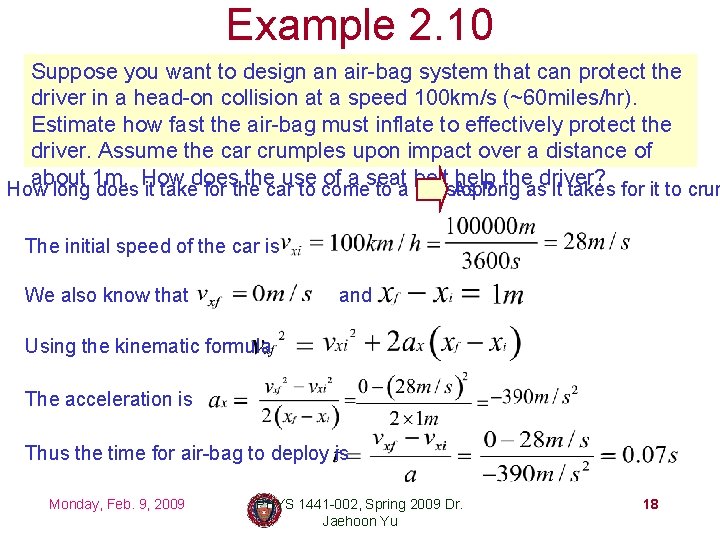 Example 2. 10 Suppose you want to design an air-bag system that can protect