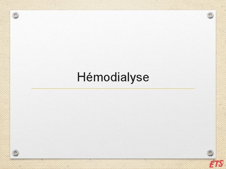 Hémodialyse 