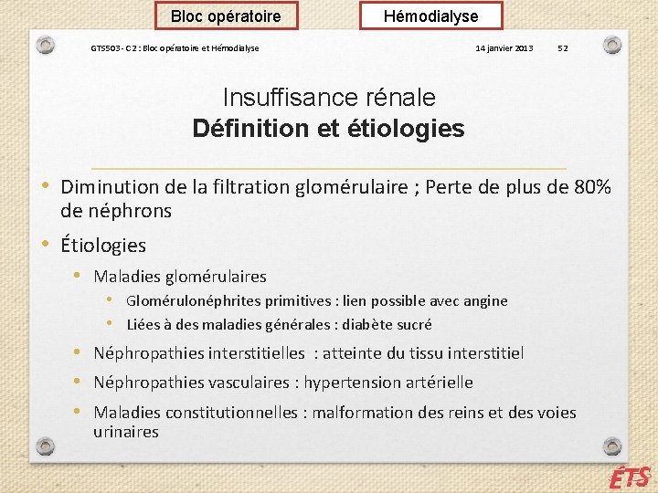 Bloc opératoire Hémodialyse GTS 503 - C 2 : Bloc opératoire et Hémodialyse 14