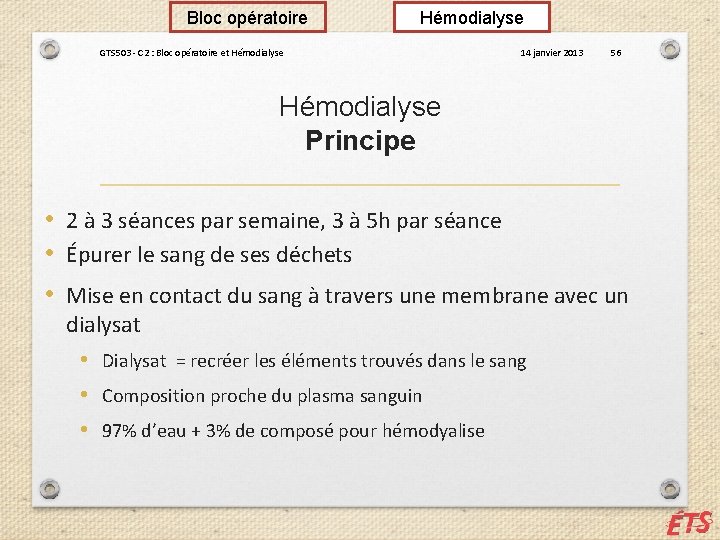 Bloc opératoire Hémodialyse GTS 503 - C 2 : Bloc opératoire et Hémodialyse 14