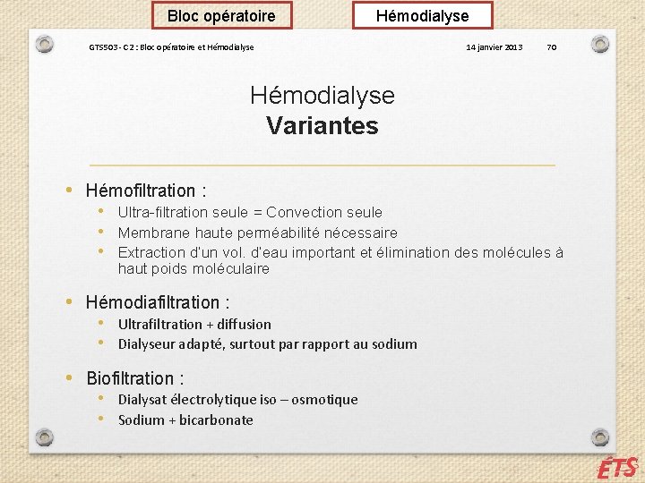 Bloc opératoire Hémodialyse GTS 503 - C 2 : Bloc opératoire et Hémodialyse 14