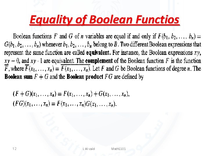 Equality of Boolean Functios 12 L Al-zaid Math 1101 