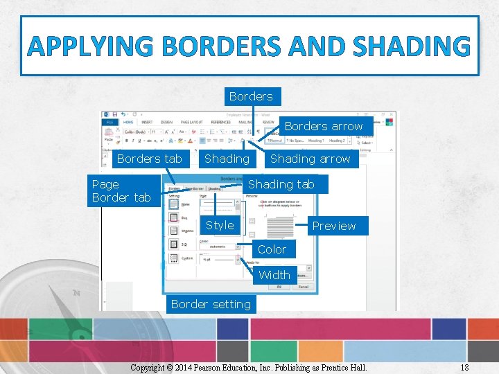 APPLYING BORDERS AND SHADING Borders arrow Borders tab Shading Page Border tab Shading arrow