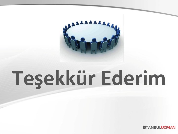 Teşekkür Ederim İSTANBULUZMAN 