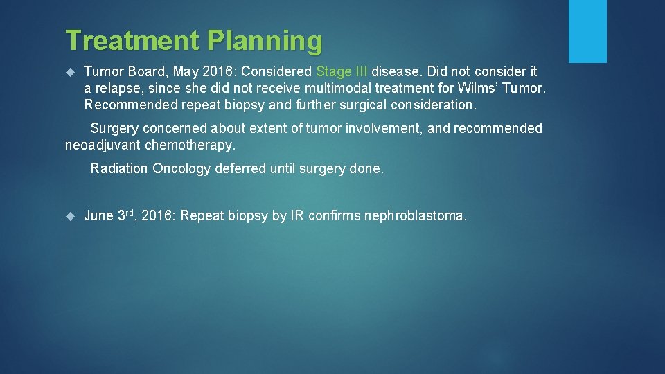 Treatment Planning Tumor Board, May 2016: Considered Stage III disease. Did not consider it