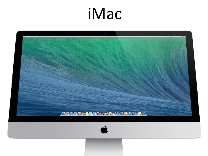 i. Mac 