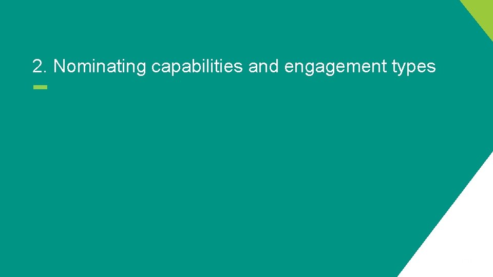 2. Nominating capabilities and engagement types 