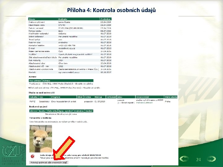 Příloha 4: Kontrola osobních údajů 24 