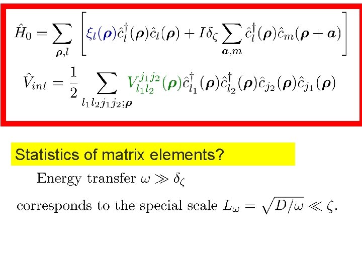 Statistics of matrix elements? 